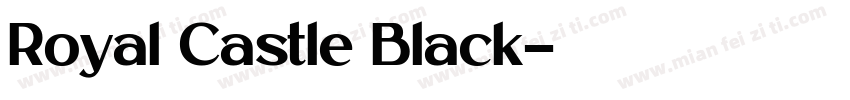 Royal Castle Black字体转换